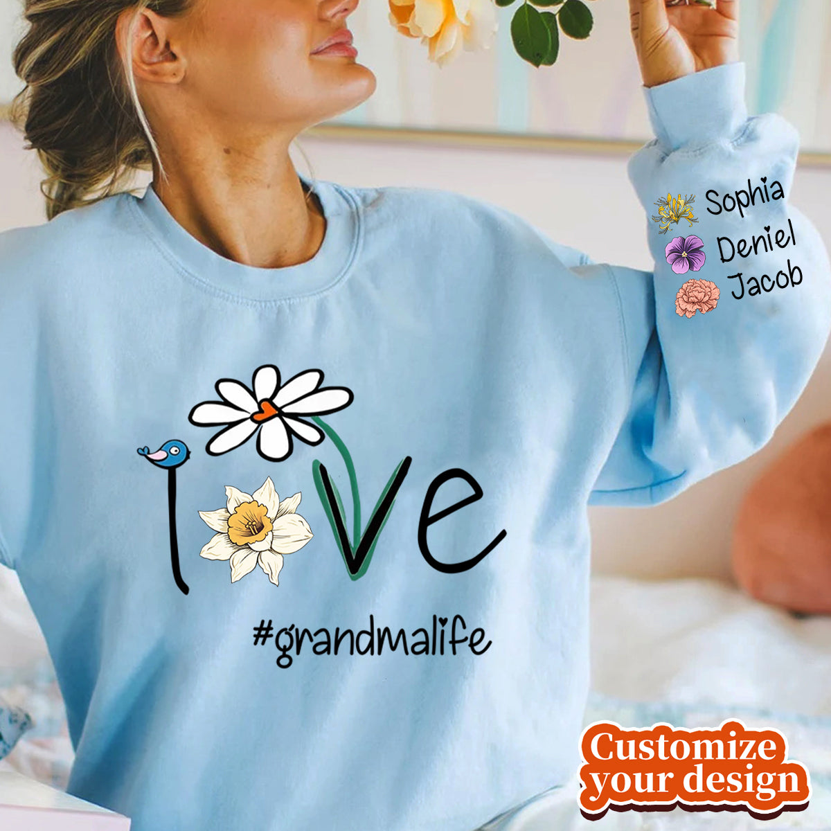 Love Grandma Life Mom Life Birth Month Flowers-Personalized Sleeve Printed Sweatshirt