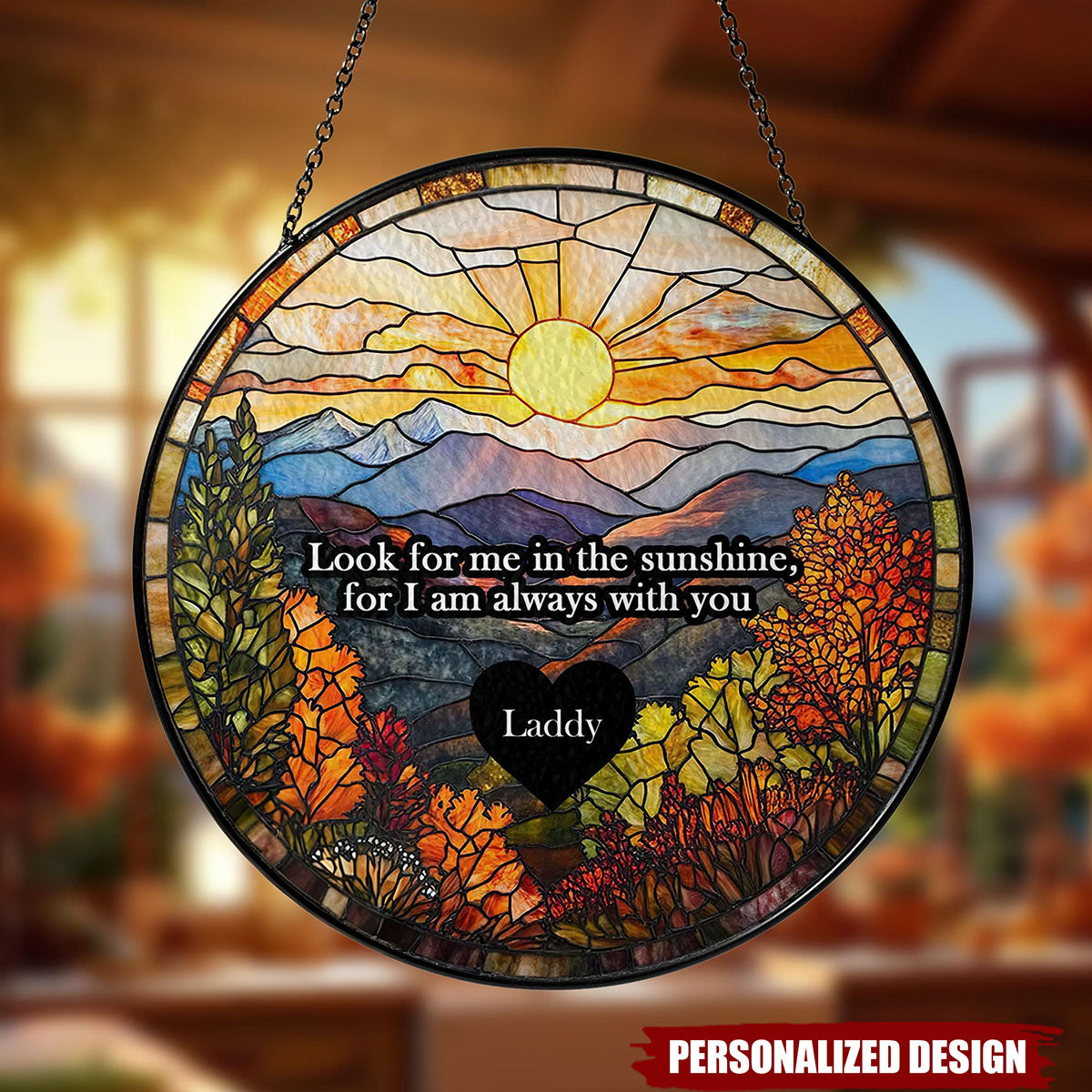 I Am Always With You - Personalized Window Hanging Suncatcher
