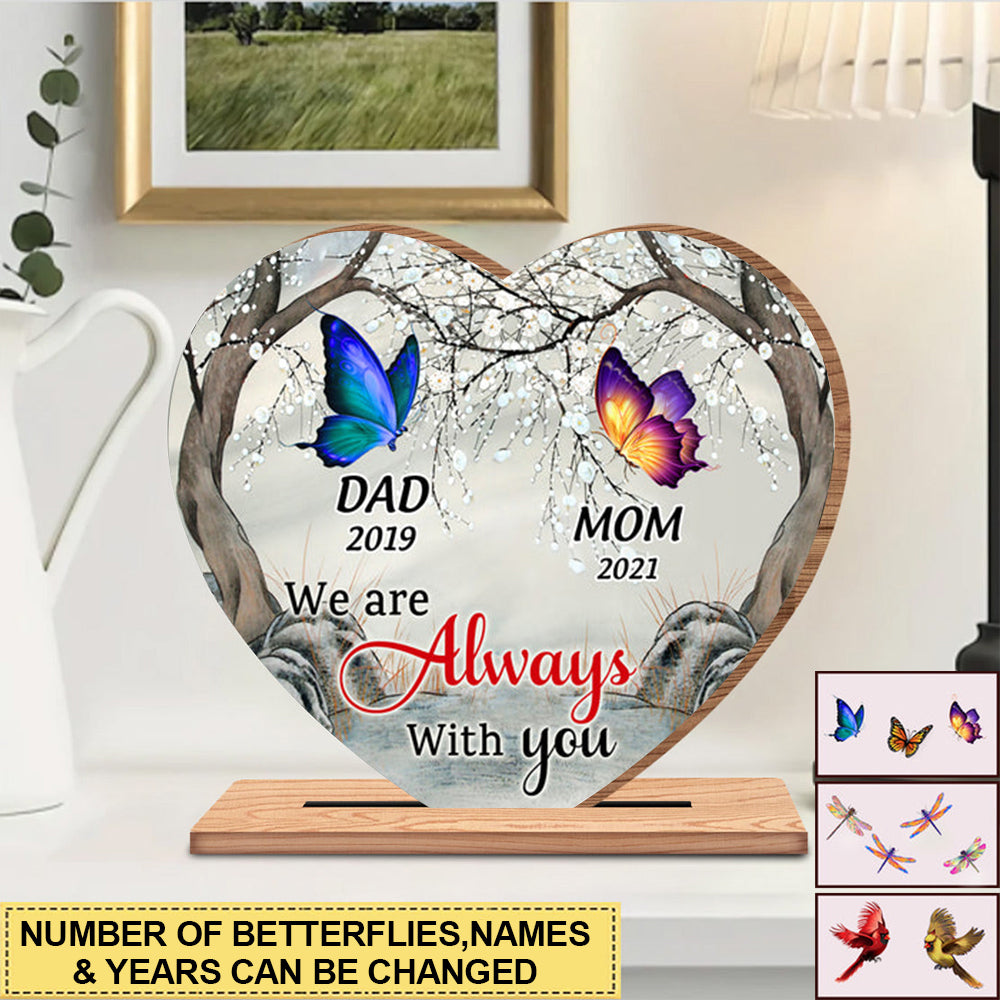 I Am Always With You Butterfly - Memorial Gift - Personalized Wooden Plaque