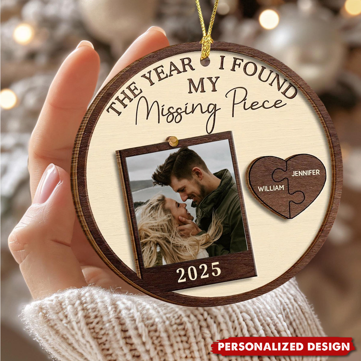Custom Photo The Year I Found My Missing Piece Couples Personalized Wooden Ornament
