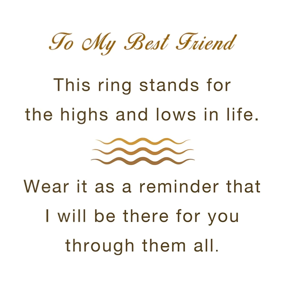 To My Best Friend, Highs And Lows Wave Ring - Gift For Her