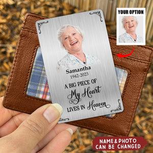 Personalized A Big Piece Of My Heart Lives In Heaven Wallet Card