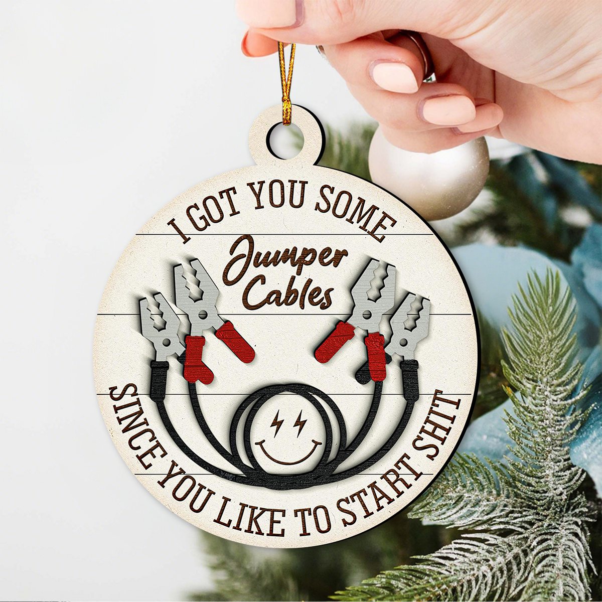 I Got You Some Jumper Cables Funny Christmas 2-Layer Wooden Ornament
