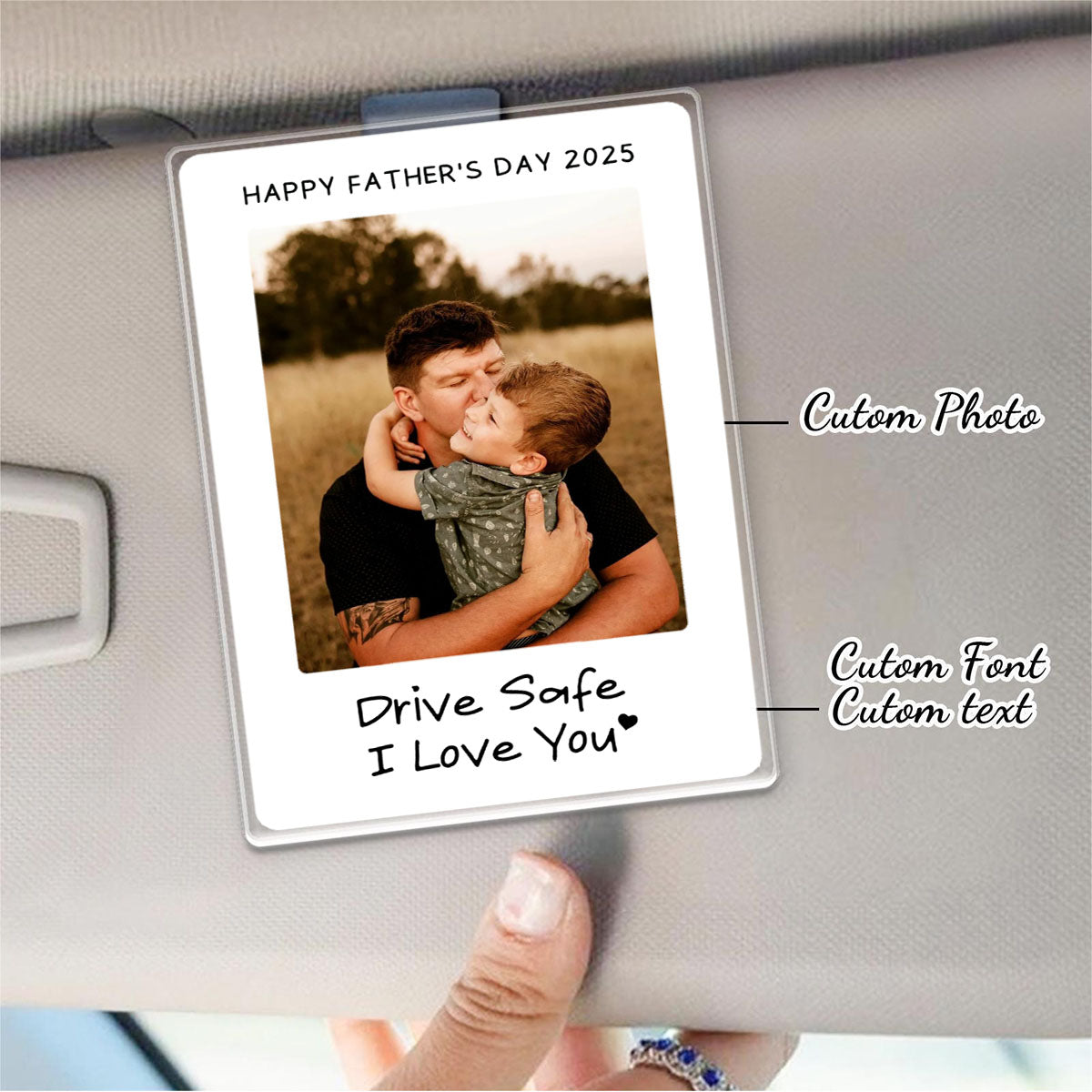 Father's Day Gifts - Drive safe I Love You - Personalized Acrylic Photo Visor Clip