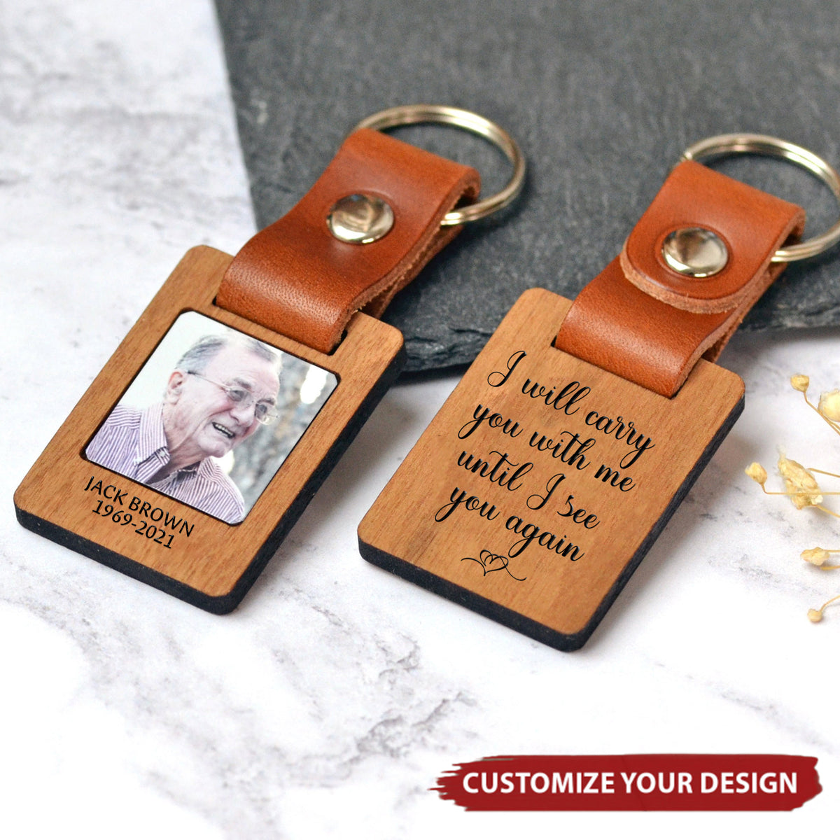 Personalized Photo Keychain - I Will Carry You With Me Until I See You Again - Memorial Gift From Photo