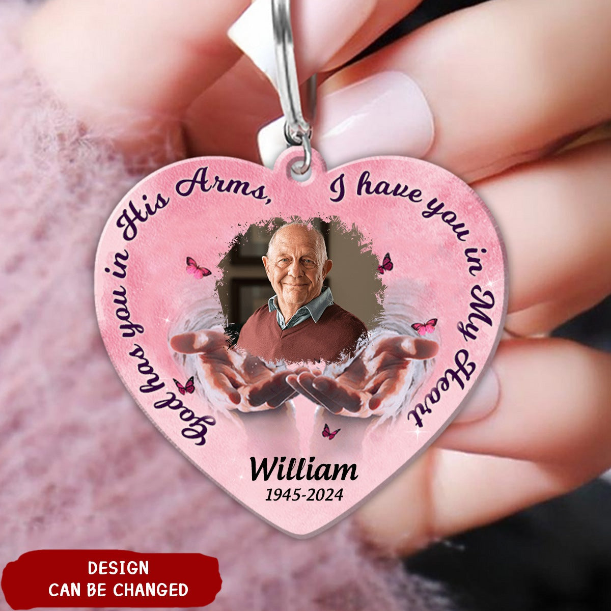 Memorial Upload Photo, God Has You In His Arms Personalized Keychain