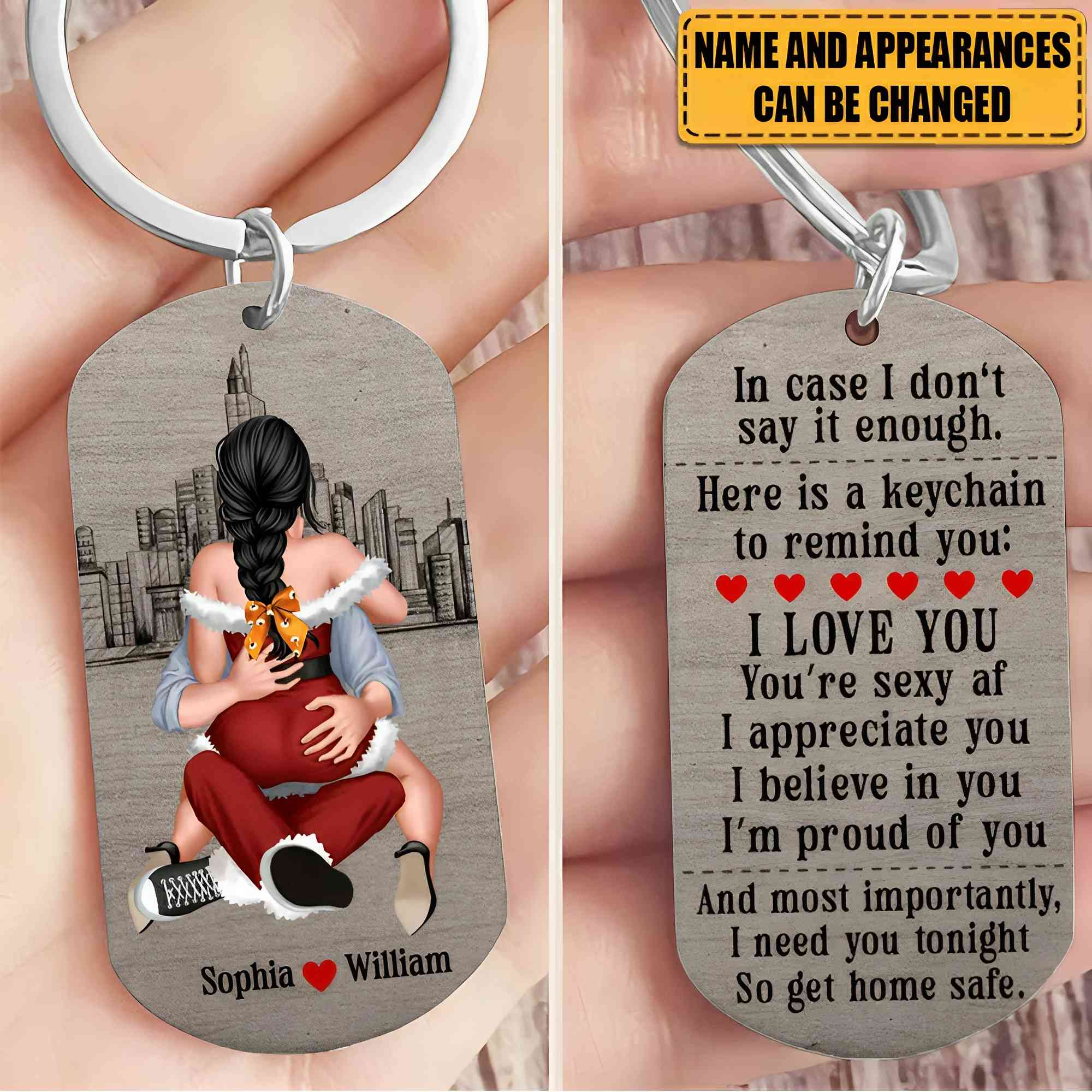 I Need You Tonight So Get Home Safe-Personalized Stainless Steel Keychain