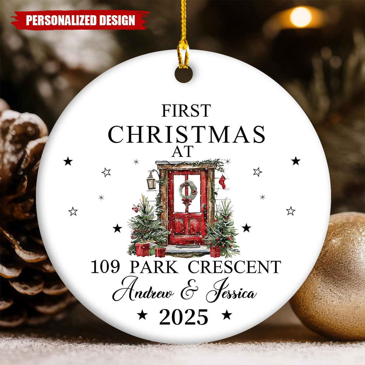 First Christmas Happy New Home Gift - Personalized Ceramic Ornament