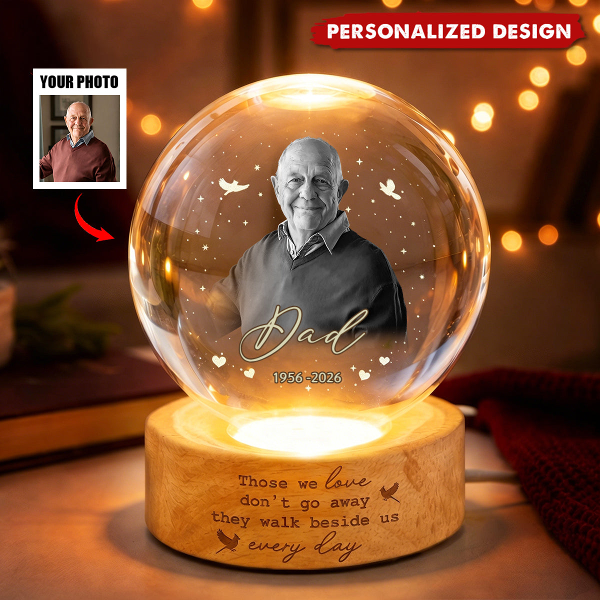 Custom Photo Memorial Crystal Ball Night Light, Loss of Dad, Mom, Family