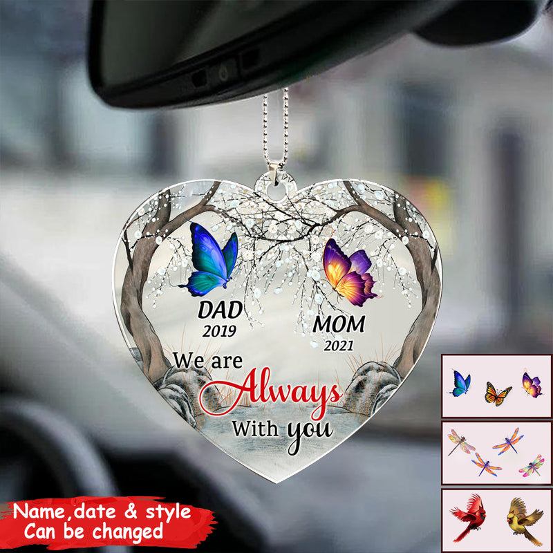 We Are Always With You Butterfly, Dragonfly, Cardinal Memorial Personalized Acrylic Ornament