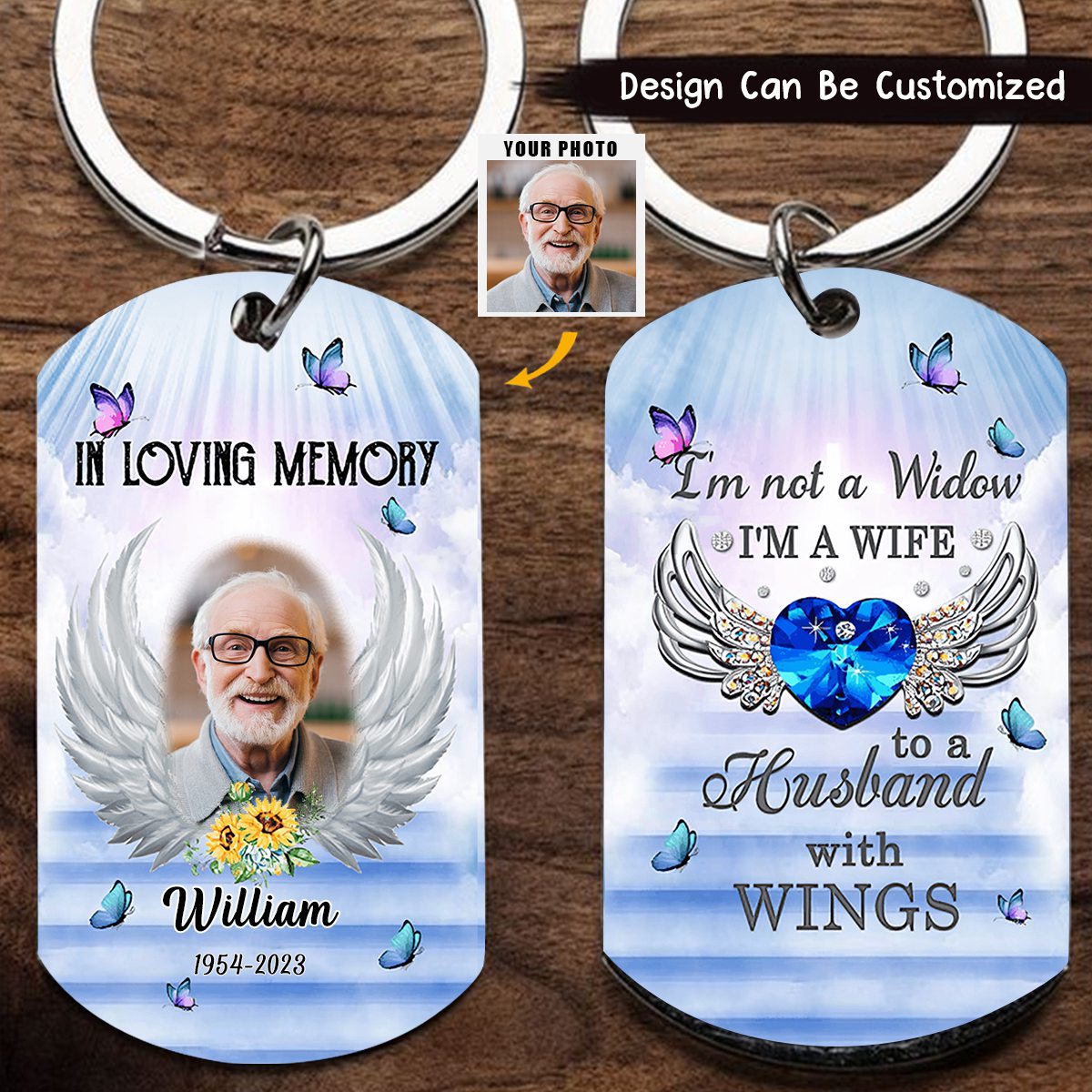 Personalized Memorial I'm Not A Widow Keychain