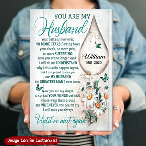 Memorial You Are My Husband Personalized Canvas