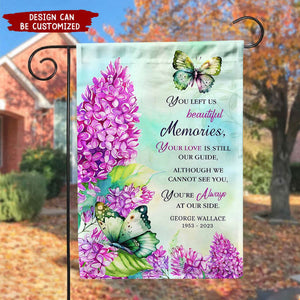 Personalized You Left Us Beautiful Memories Memorial Flag