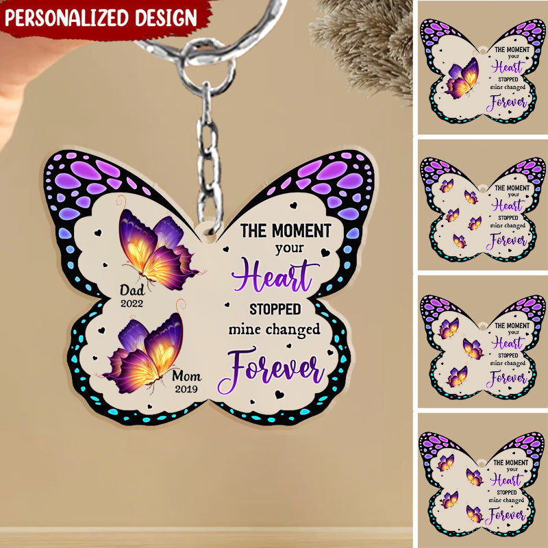 The Moment Your Heart Stopped Mine Changed Forever Memorial Family Personalized Acrylic Keychain