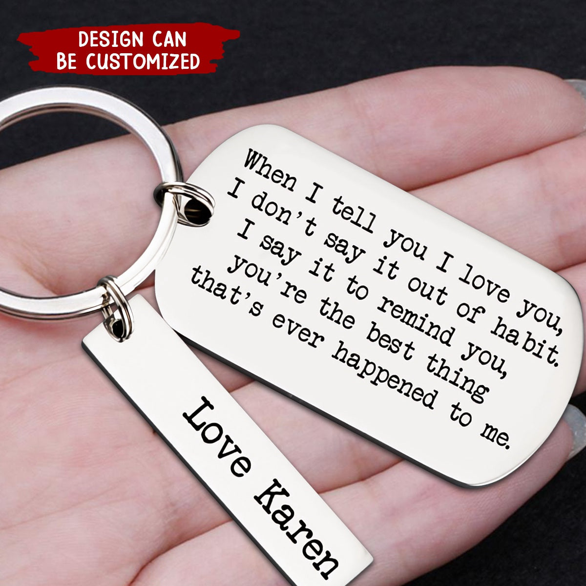 Personalized Couple Gift When I Tell You I Love You Keychain