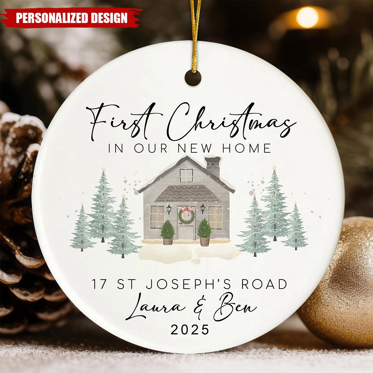 First Christmas in Our New Home - Personalized Ceramic Ornament
