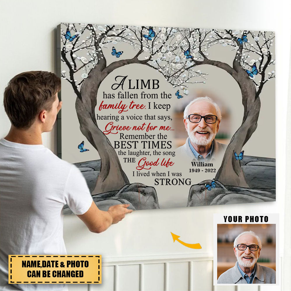 A Limb Has Fallen From The Family Tree - Upload Image - Personalized Horizontal Poster