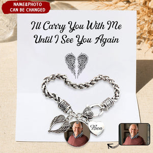Custom Photo I'll Carry You Personalized Bracelet - Memorial Gift For Family