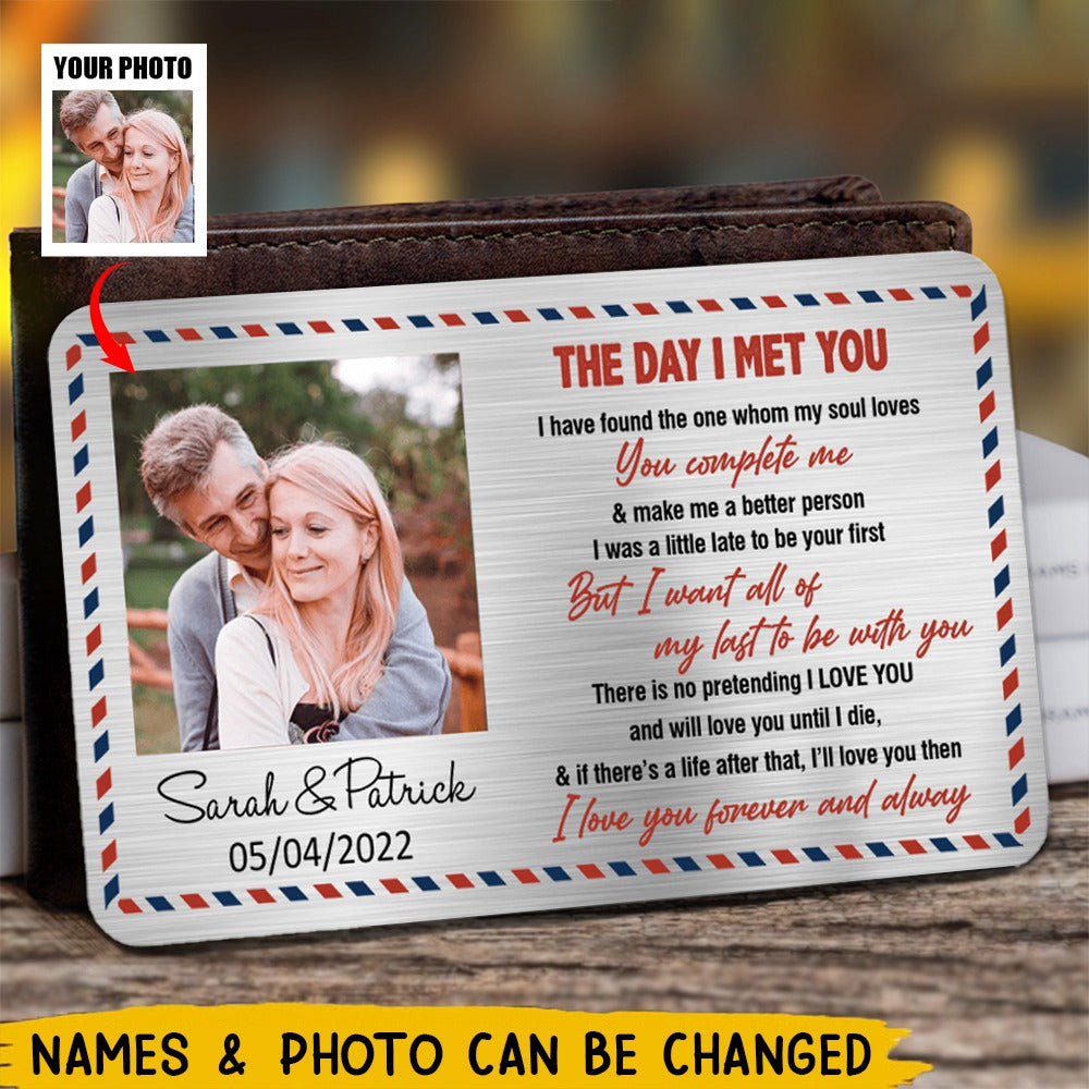The Day I Met You Personalized Aluminum Wallet Card
