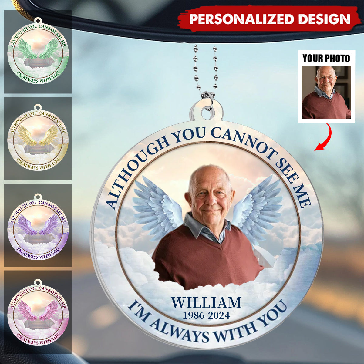 Although You Cannot See Me, I'm Always With You - Personalized Acrylic Car Ornament