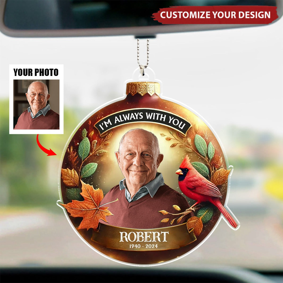 Personalized Memorial Gift I'm Always With You Ornament