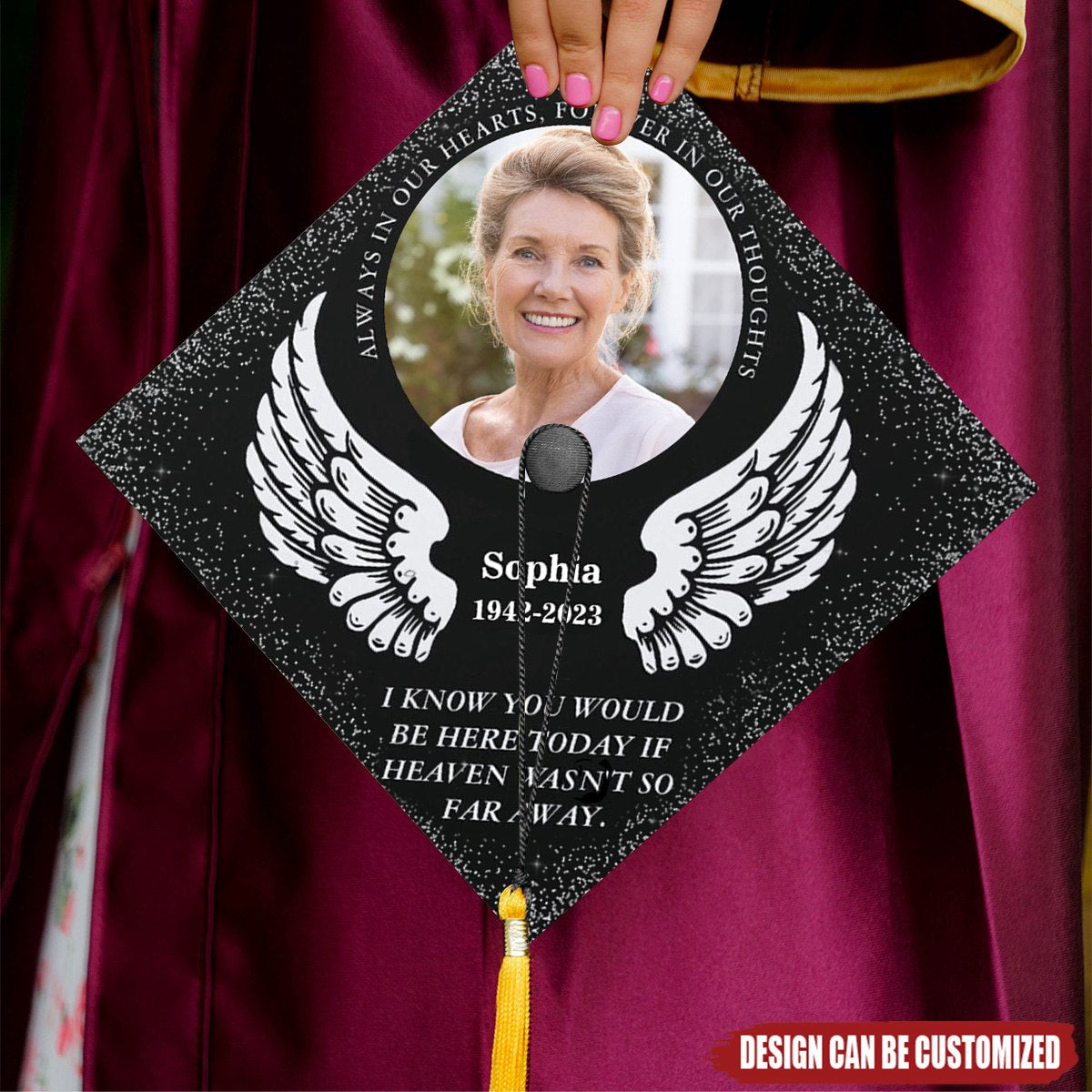 Personalized Memorial Graduation Cap Topper - I Know You Would Be Here Today