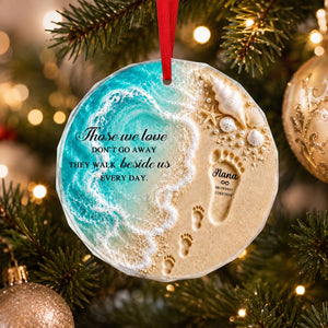 Personalized Those We Love Don't Go Away Memorial Glass Ornament