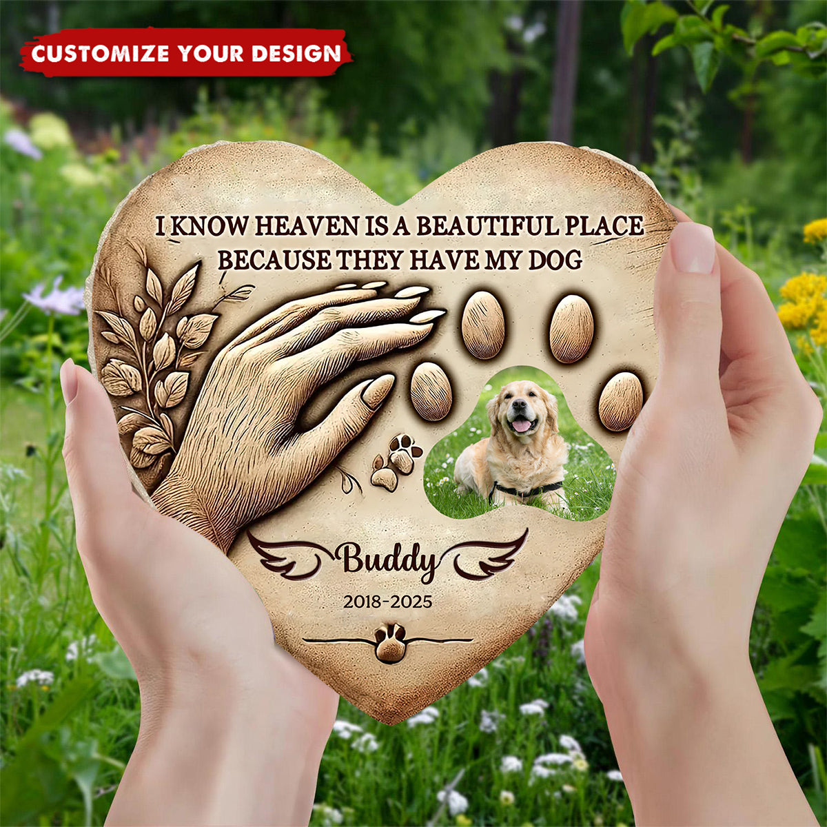 I Know Heaven Is a Beautiful Place Because They Have My Dog - Personalized Memorial Stone