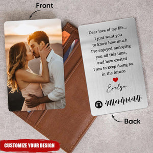 Dear Love Of My Life - Personalized Aluminum Photo Wallet Card