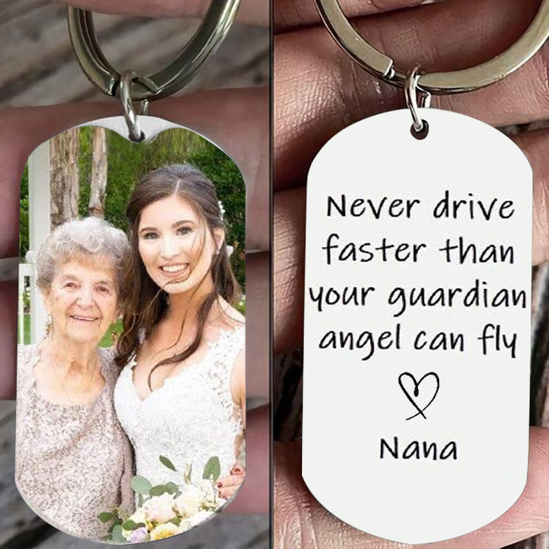 Personalized Never Drive Faster Than Your Guardian Angel Can Fly Memorial Photo Keychain
