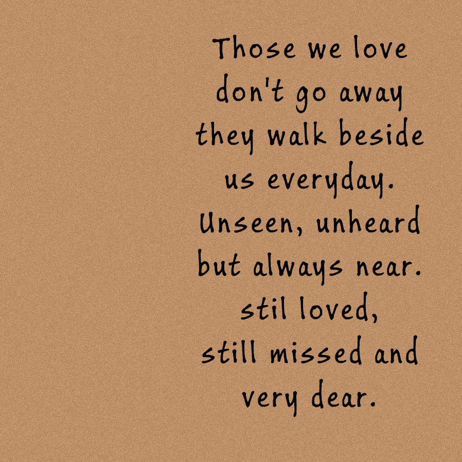 Those we love don't go away they walk beside us everyday-Personalized Feathers Memorial Keychain