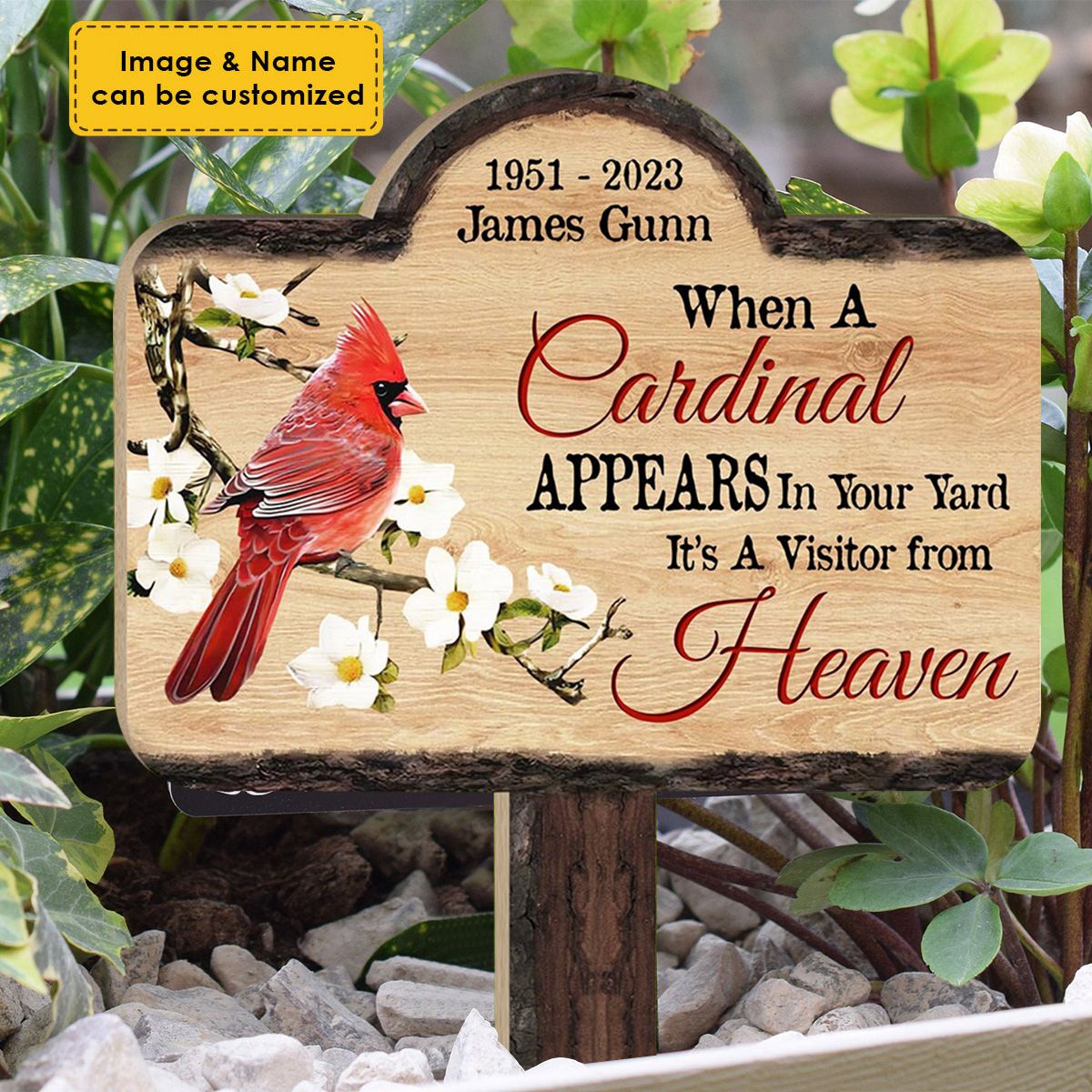 When A Cardinal Appears In Your Yard It’s A Visitor From Heaven - Personalized Plaque Stake