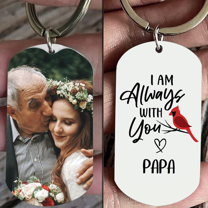 Personalized Cardinal I Am Always With You Memorial Photo Keychain