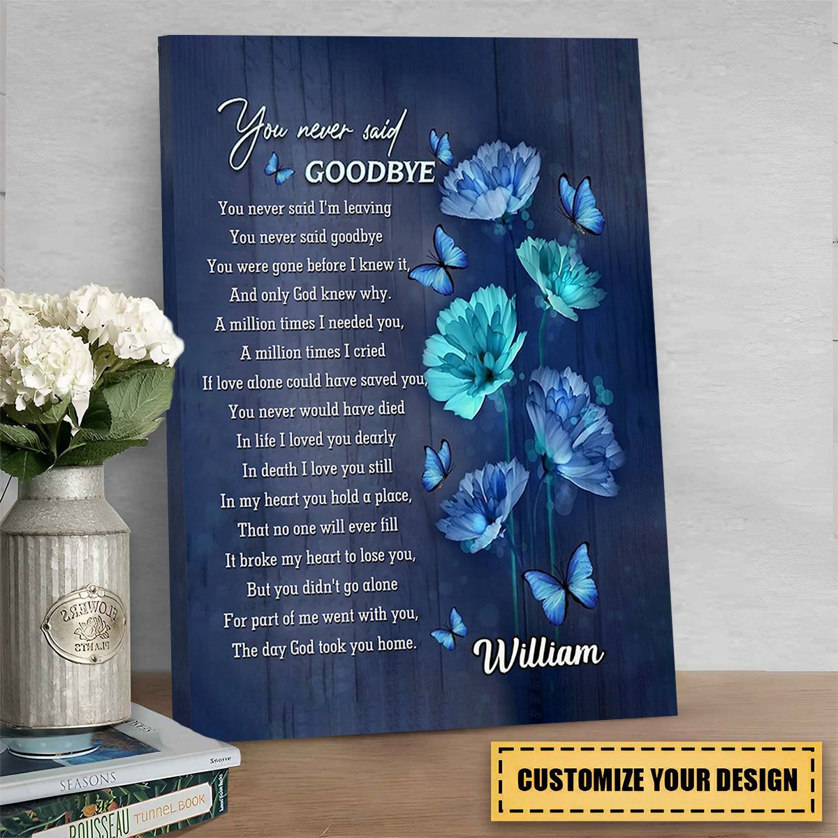 You Never Said Goodbye Butterfly Canvas Blue Flower Wall Art