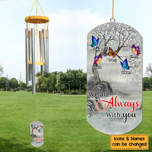 I Am Always With You Butterfly - Memorial Gift - Personalized Wind Chimes