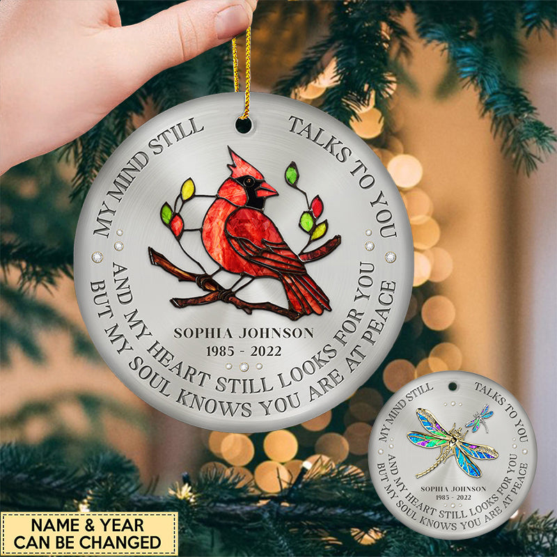 My Mind Still Talks To You - Memorial Personalized Custom Ornament