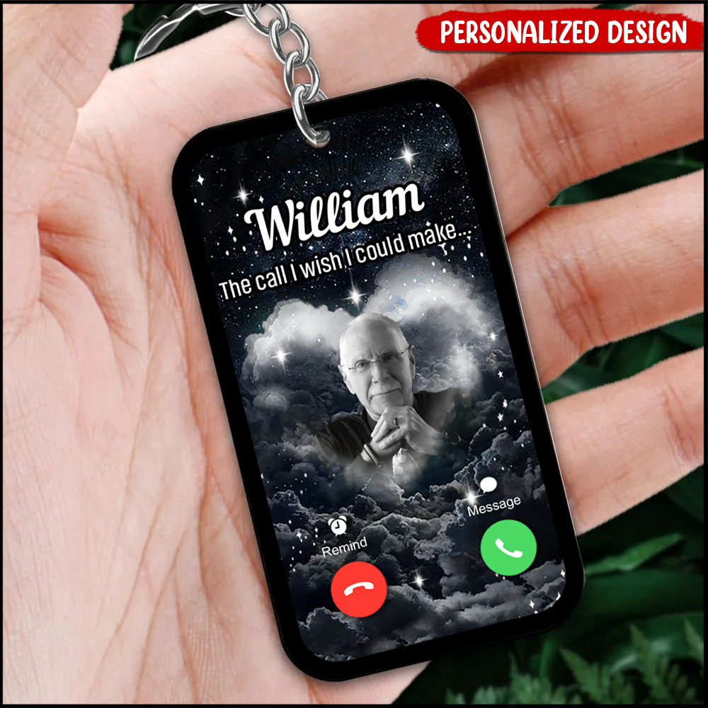 The Call I Wish I Could Make Personalized Acrylic Keychain