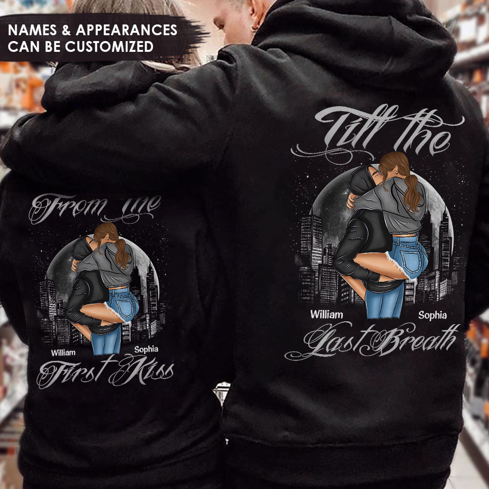 From The First Kiss Till The Last Breath - Personalized Matching Couple Back Printed Hoodies