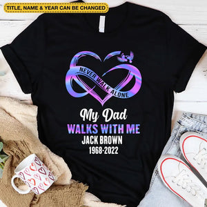Never Walk Alone Memorial In Heaven - Personalized T-Shirt, Memorial Gifts For Loss Of Loved