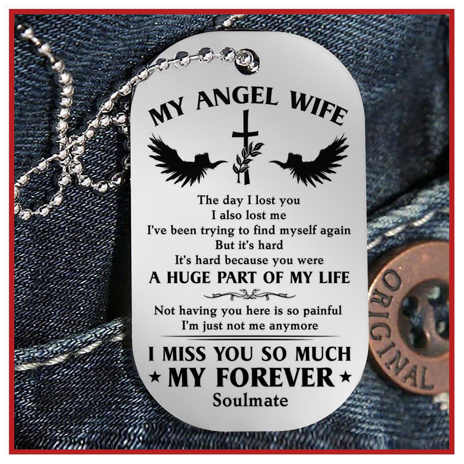 The Day I Lost You - My Wife