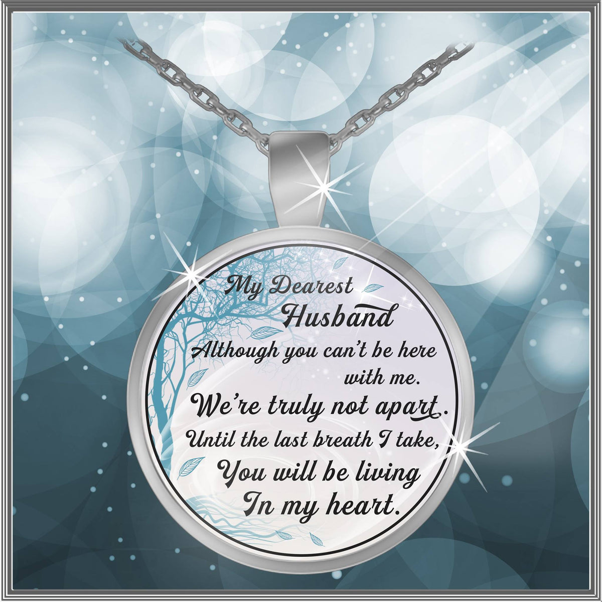 You'll Be Living In My Heart - Necklace