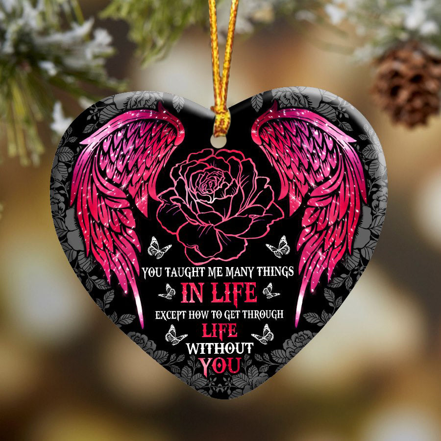 You Taught Me Many Things Heart Ornament (Porcelain)