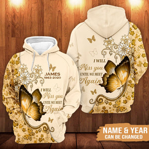 I Will Miss You Until We Meet Again Personalized All Over Print Hoodie