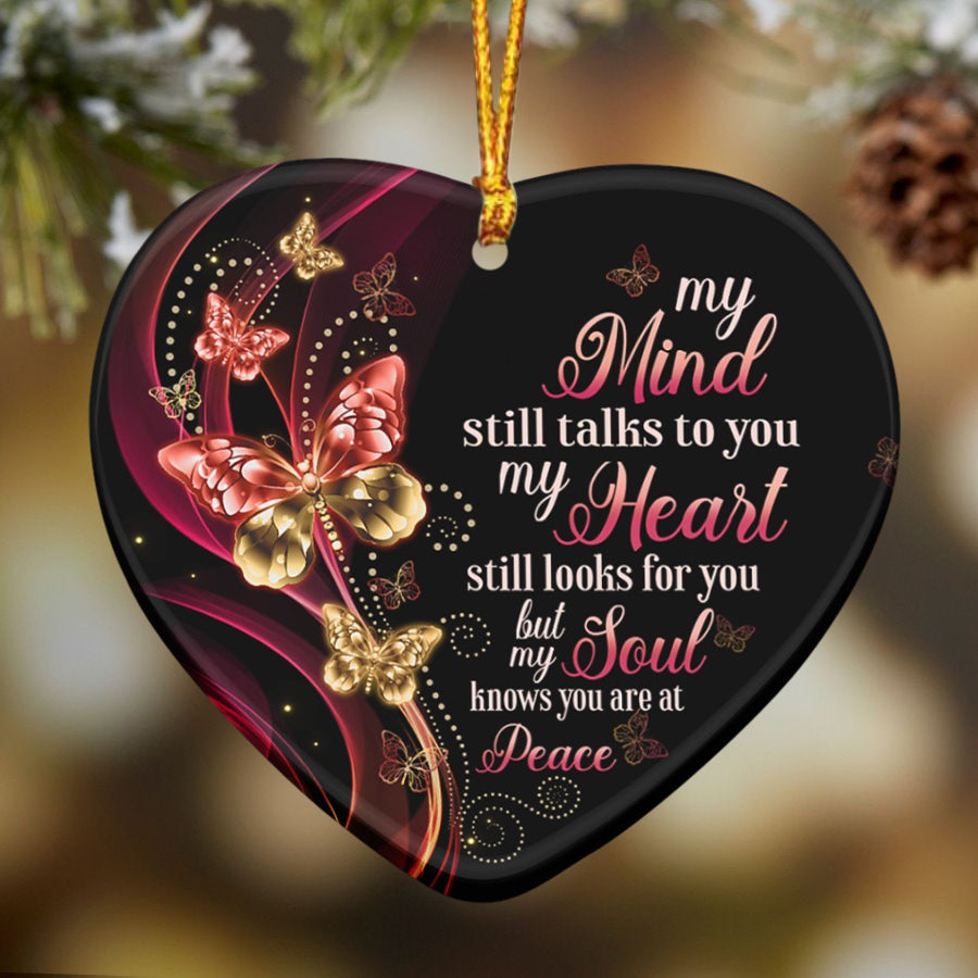 My Mind Still Talks To You Heart Ornament (Porcelain)
