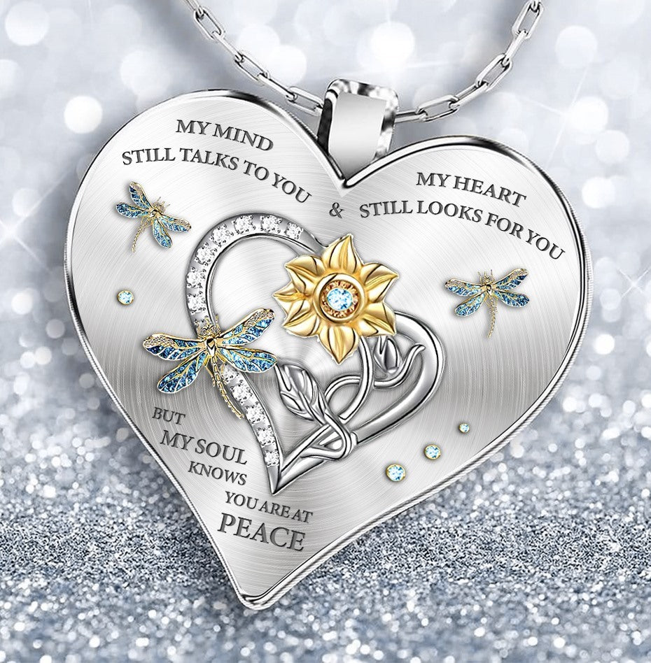 My Mind Still Talks To You, My Heart Still Looks For You Heart Necklace