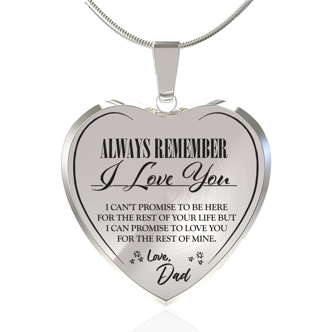 Always Be There (Love Dad) Heart Necklace