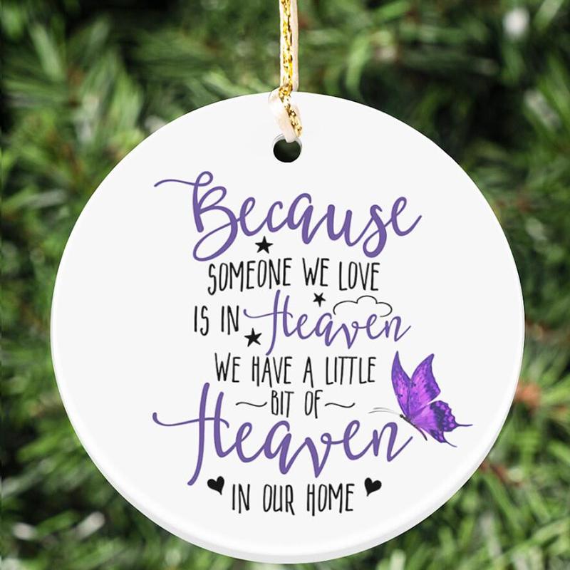Someone we love is in heaven Circle Ornament (Porcelain)