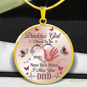 Daddy's Girl - I Used To Be His Angel Necklace