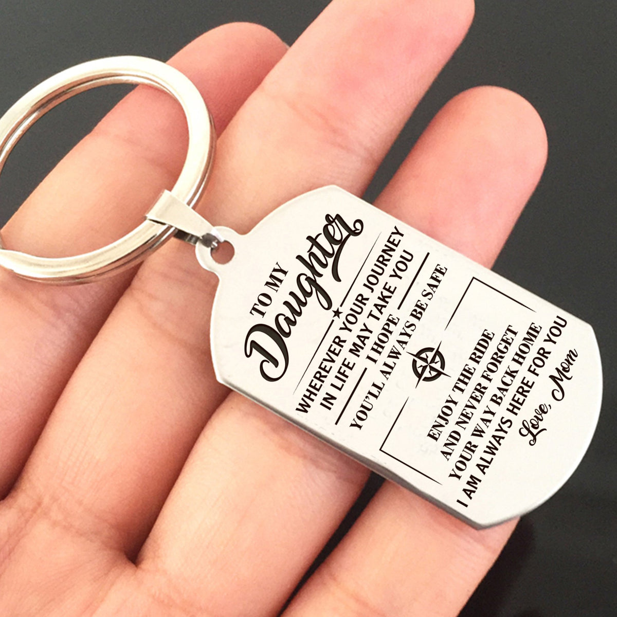 DAUGHTER MOM - ALWAYS BE SAFE - KEY CHAIN