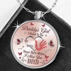 Daddy's Girl - I Used To Be His Angel Necklace